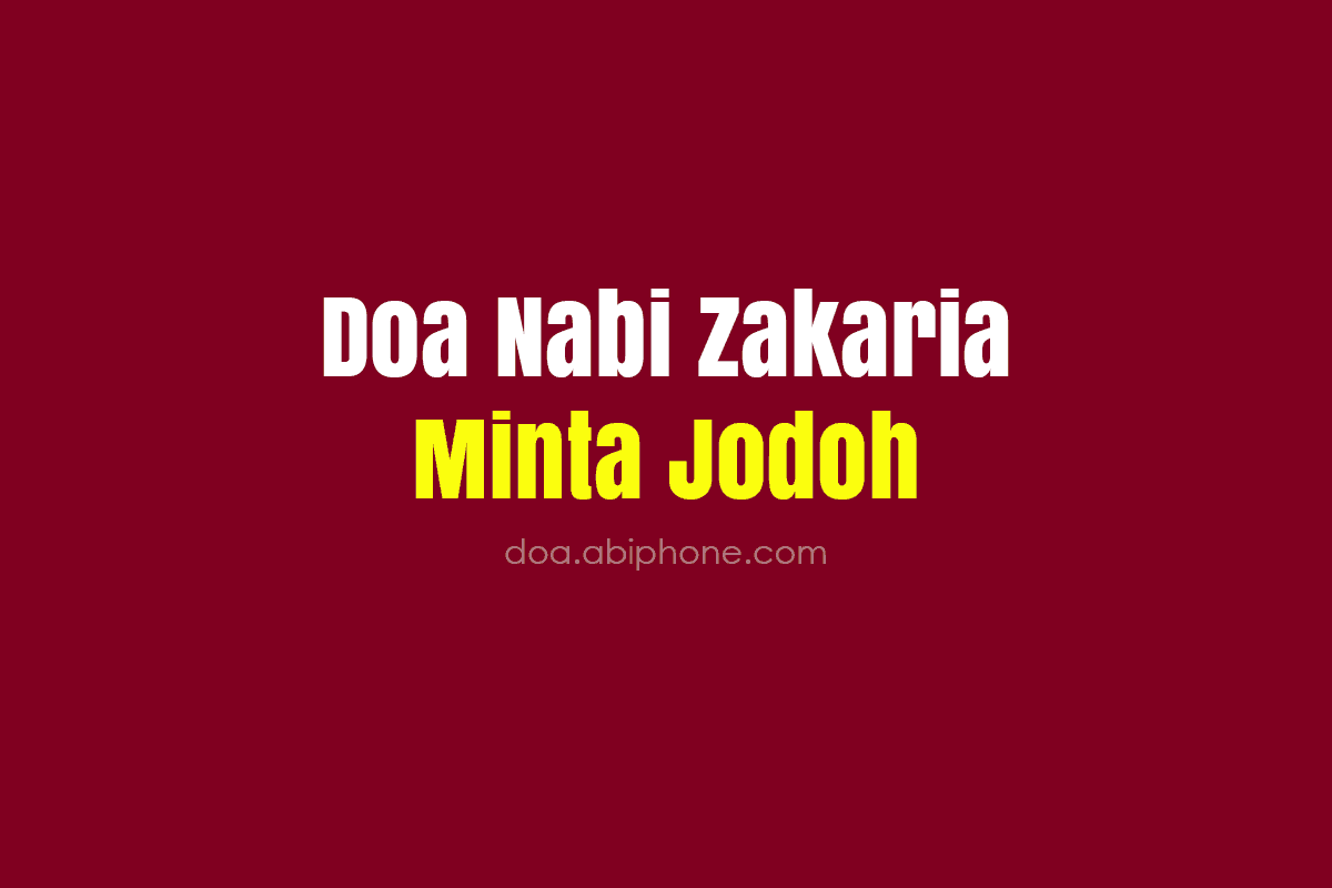 Doa Nabi Zakaria Minta Jodoh